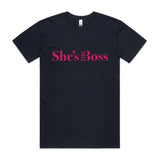 She's the Boss Looser Unisex T shirt