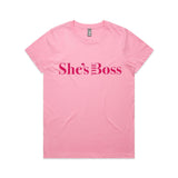 Shes the Boss Pink T shirt