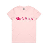 Shes the Boss Pink T shirt