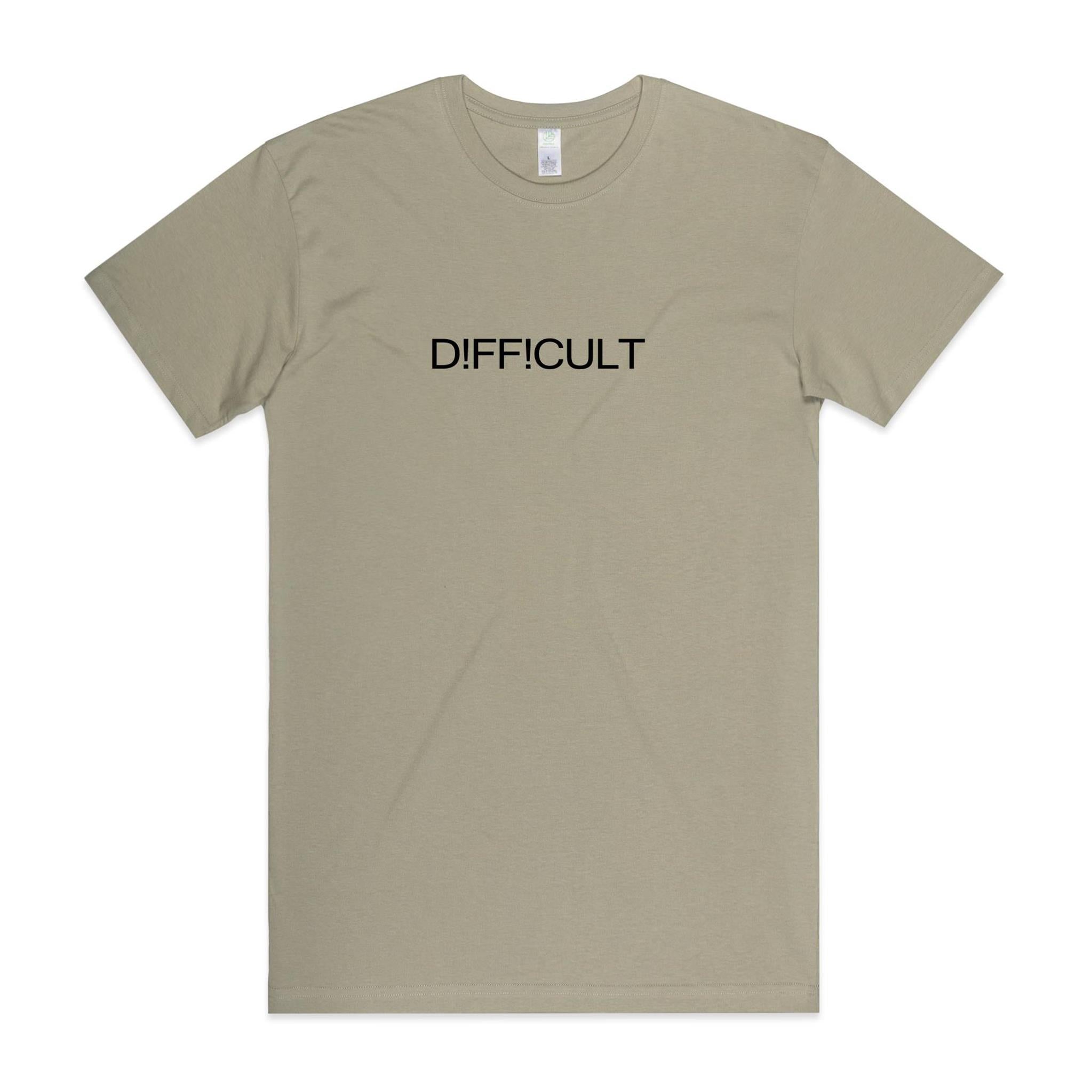Difficult  T shirt