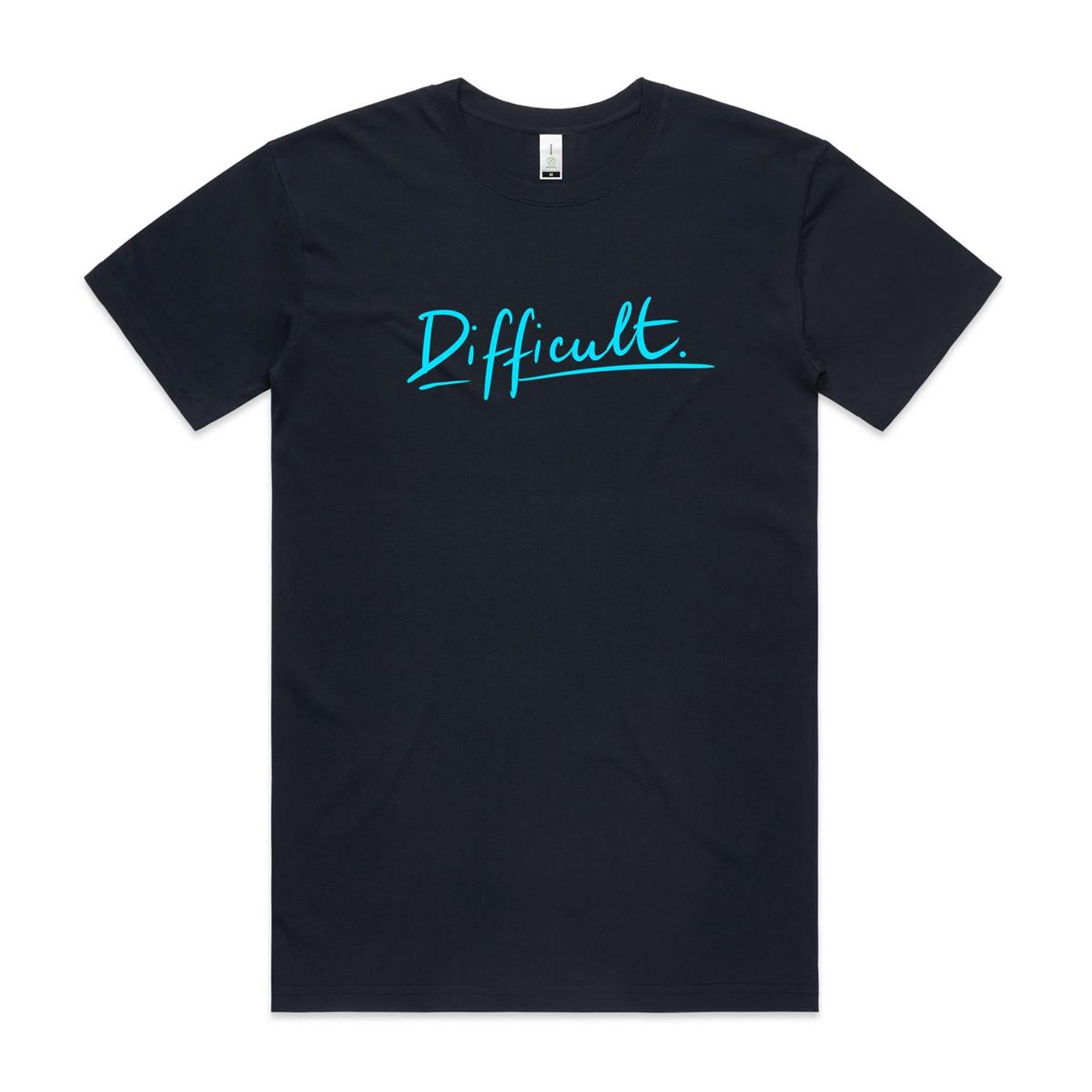 Difficult T shirt