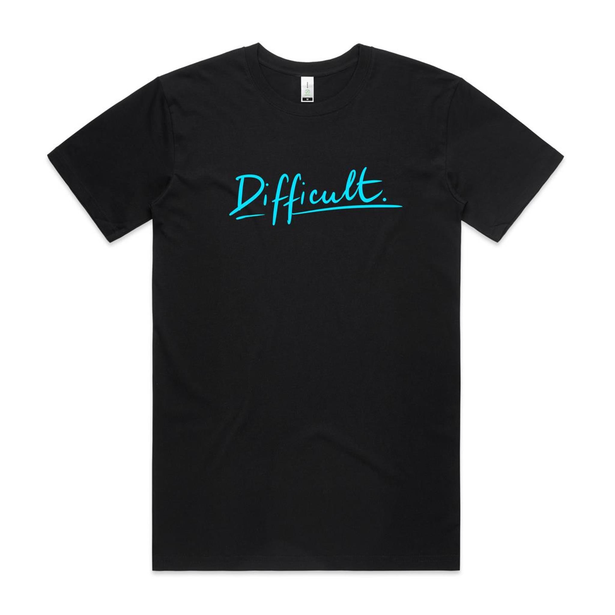 Difficult T shirt