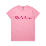 She's The Boss Pink T shirt