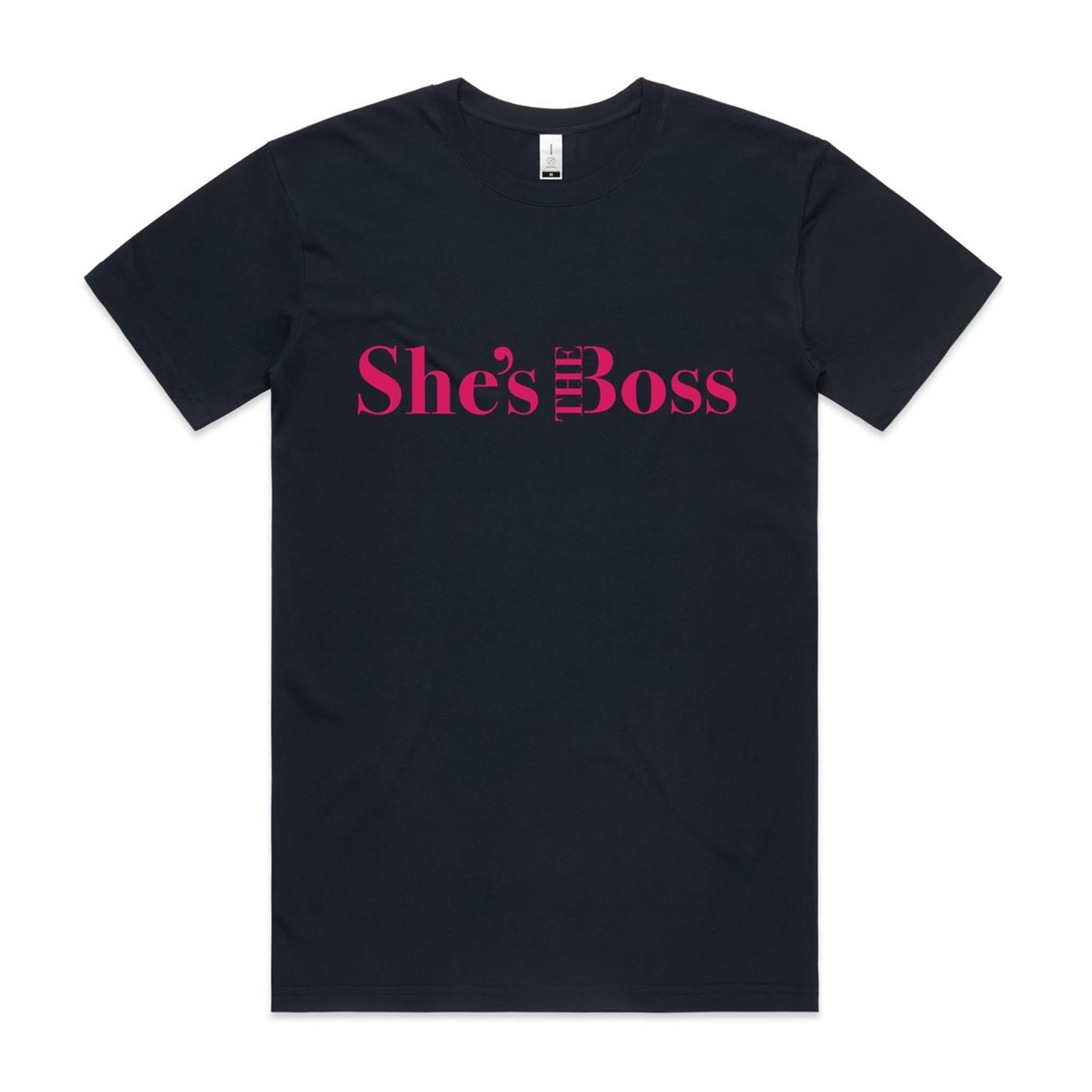 She's the Boss Looser Unisex T shirt