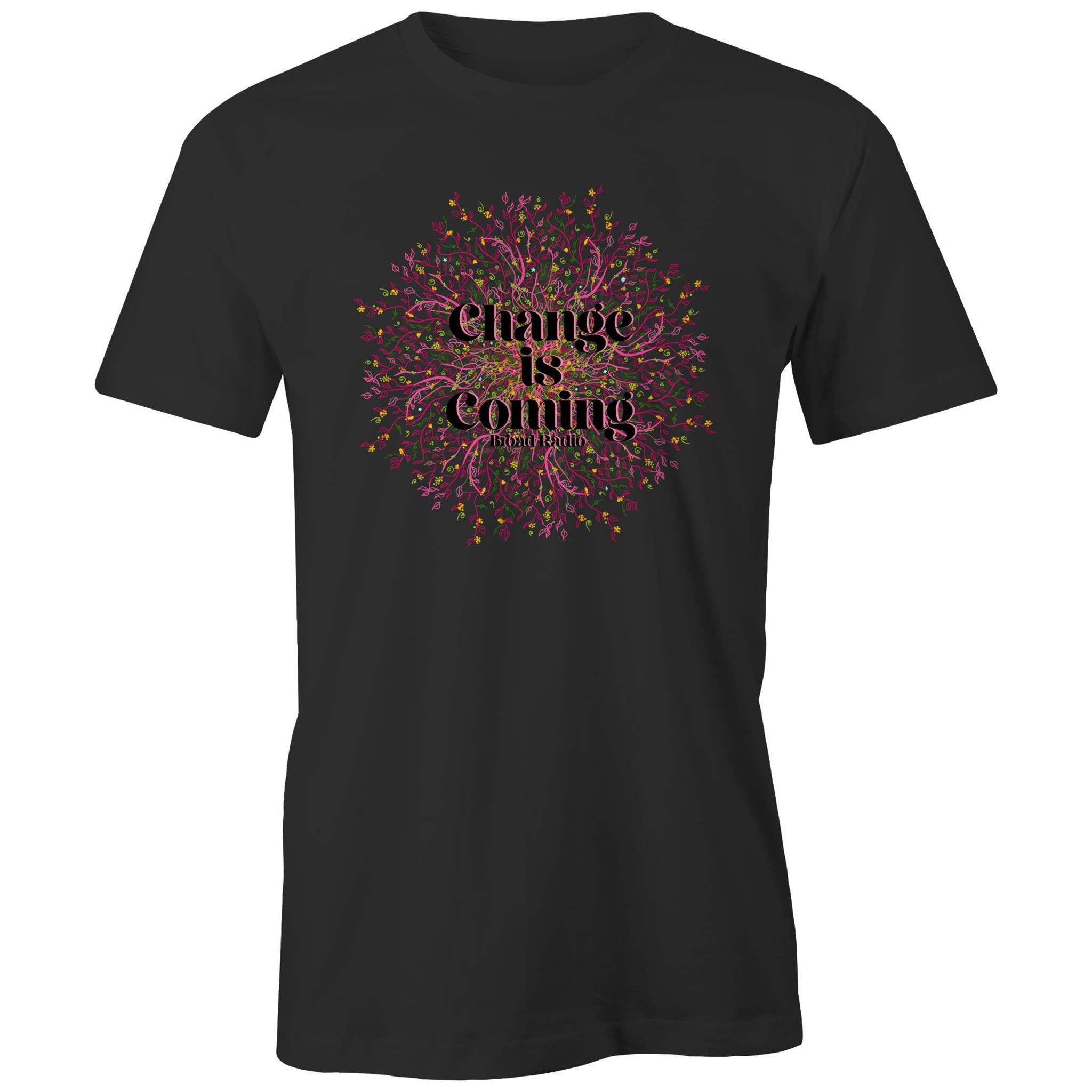 Change is Coming Unisex T shirt