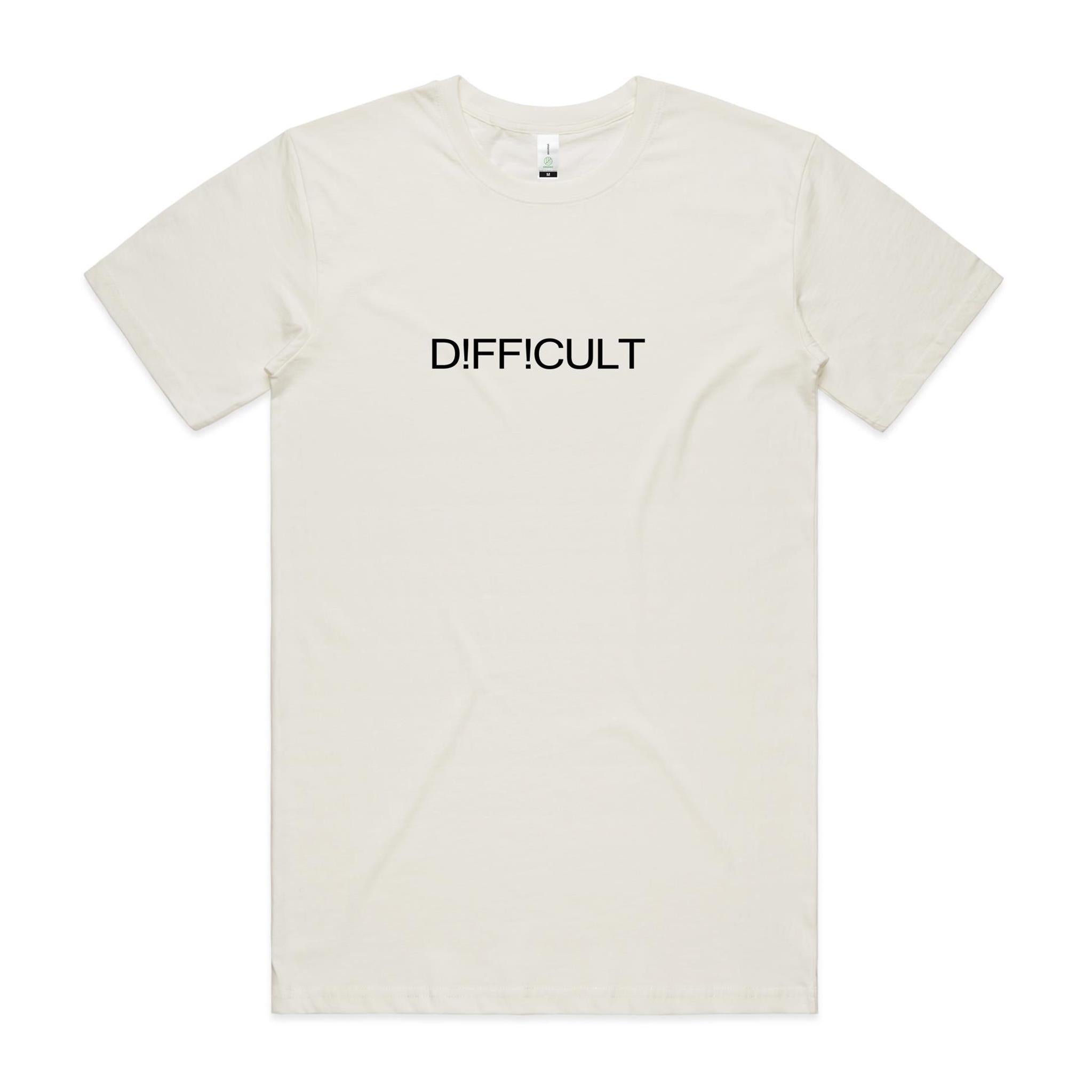 Difficult  T shirt