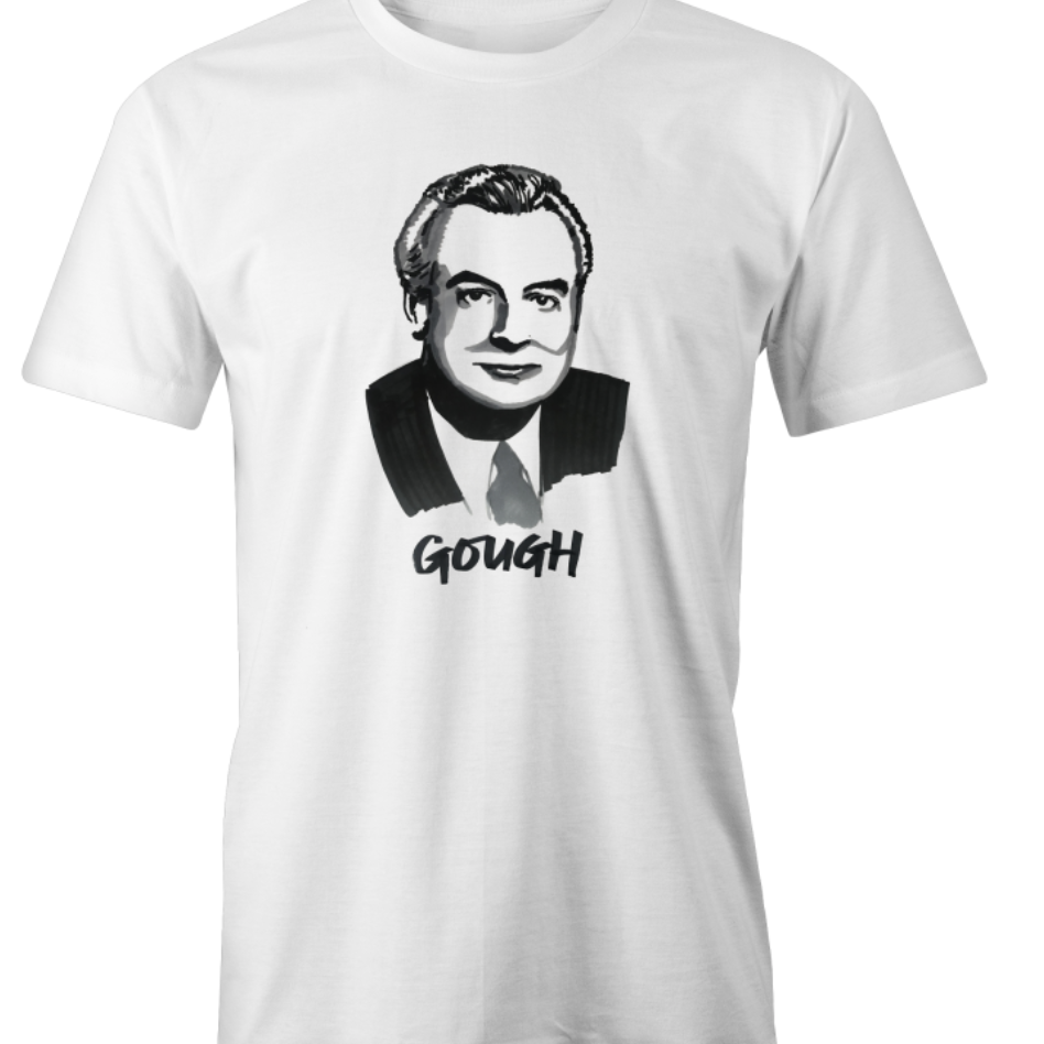 Gough Whitlam T-shirt – High Tees Australian icon graphic tee, ethically made in Melbourne. ©High Tees